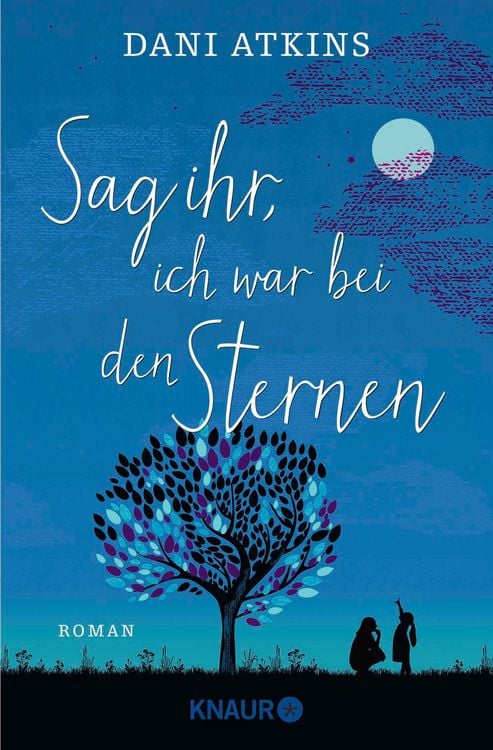 Produktbild: Sag ihr, ich war bei den Sternen