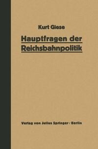 Produktbild: Hauptfragen der Reichsbahnpolitik