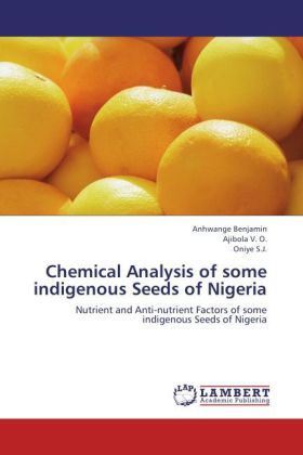 Produktbild: Benjamin, A: Chemical Analysis of some indigenous Seeds of N