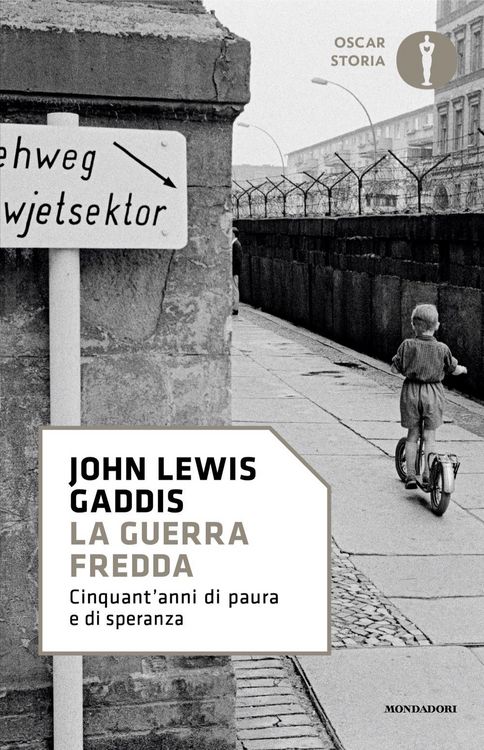 Produktbild: La guerra fredda. Cinquant'anni di paura e di speranza