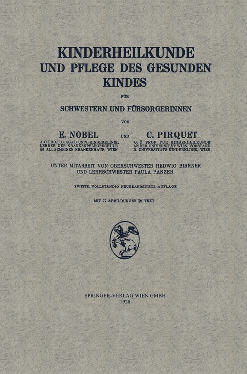 Produktbild: Kinderheilkunde und Pflege des Gesunden Kindes f&uuml;r Schwestern und F&uuml;rsorgerinnen