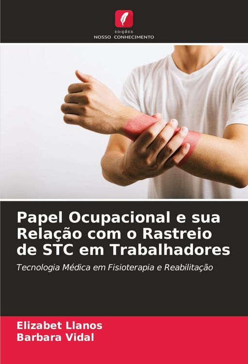 Produktbild: Papel Ocupacional e sua Rela&ccedil;&atilde;o com o Rastreio de STC em Trabalhadores