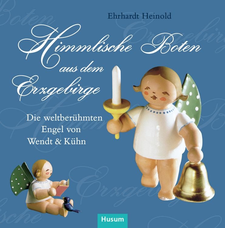 Produktbild: Himmlische Boten aus dem Erzgebirge