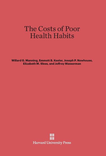 Produktbild: The Costs of Poor Health Habits