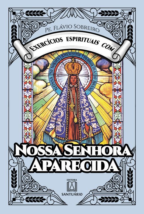 Produktbild: Exerc&iacute;cios espirituais com Nossa Senhora Aparecida