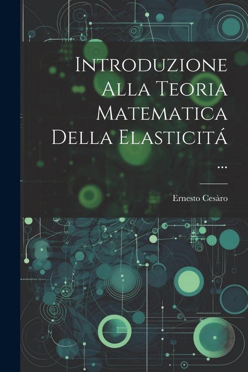 Produktbild: Introduzione Alla Teoria Matematica Della Elasticit&aacute; ...