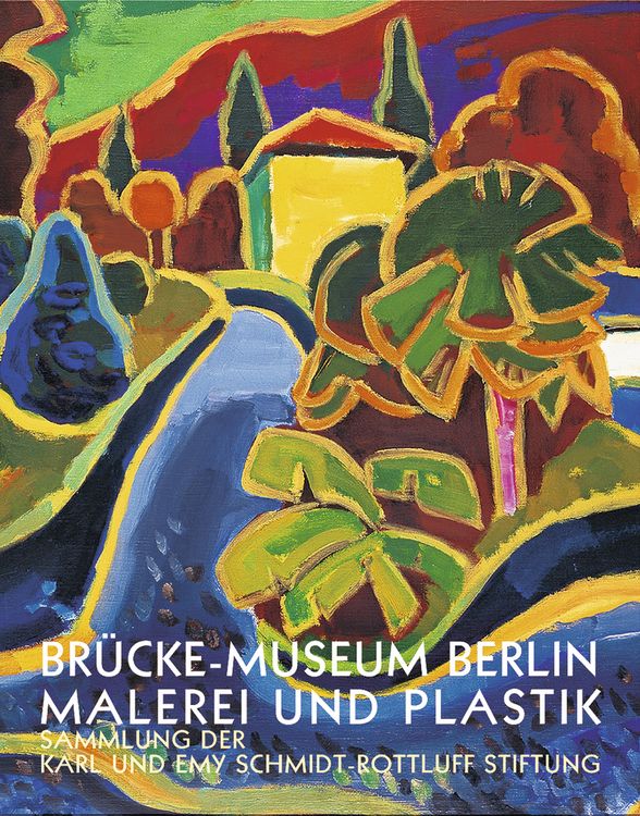 Produktbild: Br&uuml;cke-Museum Berlin: Malerei und Plastik