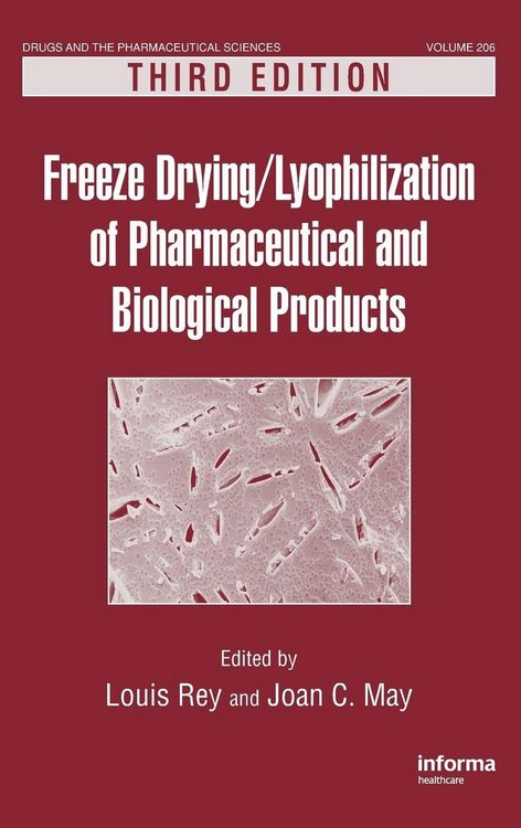 Produktbild: Freeze-Drying/Lyophilization of Pharmaceutical and Biological Products