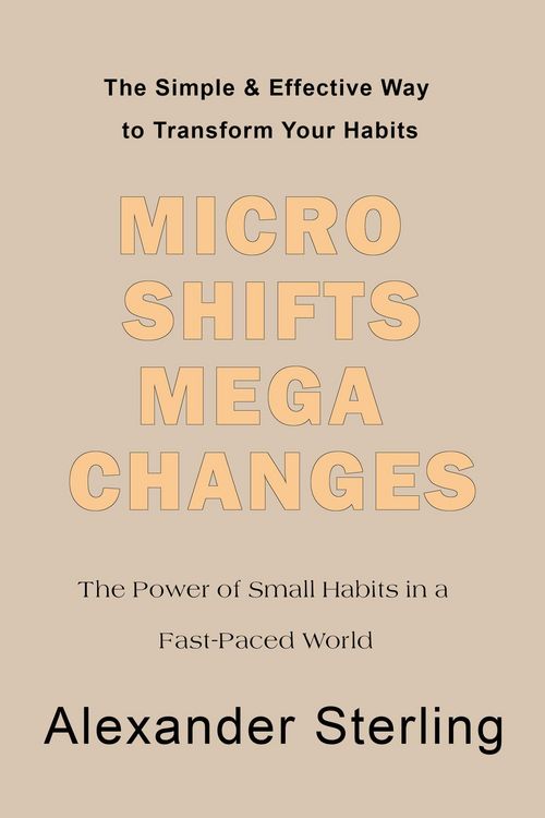 Produktbild: Micro Shifts Mega Changes (Personal Development)