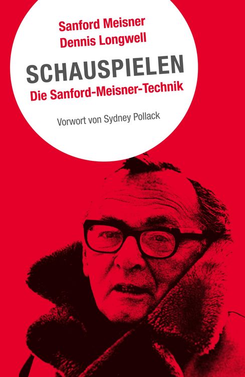 Produktbild: Schauspielen. Die Sanford-Meisner-Technik