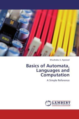 Produktbild: Agrawal, K: Basics of Automata, Languages and Computation