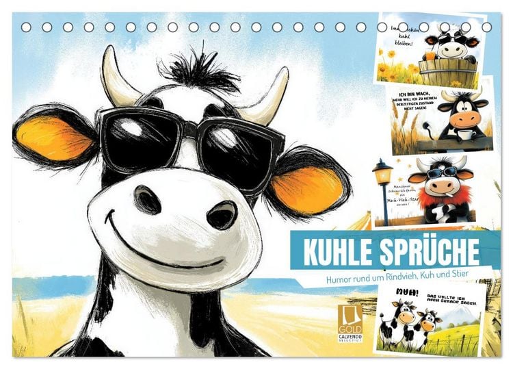Produktbild: Kuhle Spr&uuml;che (Tischkalender 2026 DIN A5 quer), CALVENDO Monatskalender