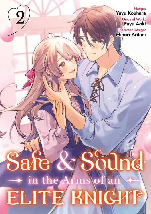Produktbild: Safe & Sound in the Arms of an Elite Knight: Volume 2 (Manga)
