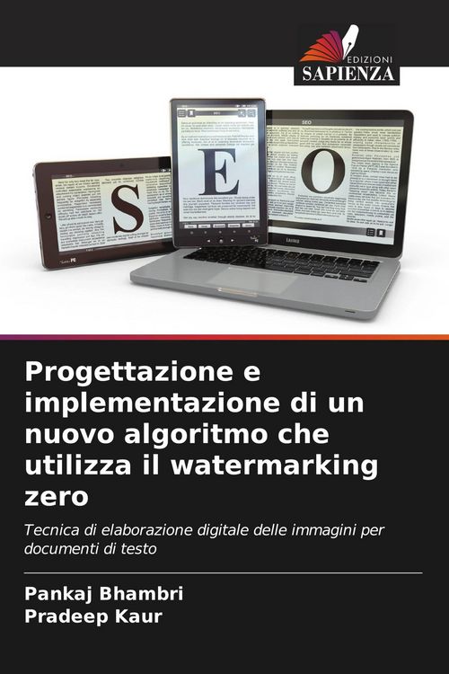 Produktbild: Progettazione e implementazione di un nuovo algoritmo che utilizza il watermarking zero