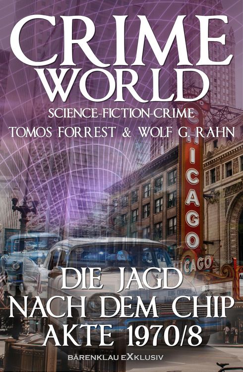 Produktbild: Crime World - Die Jagd nach dem Chip - Akte 1970/8