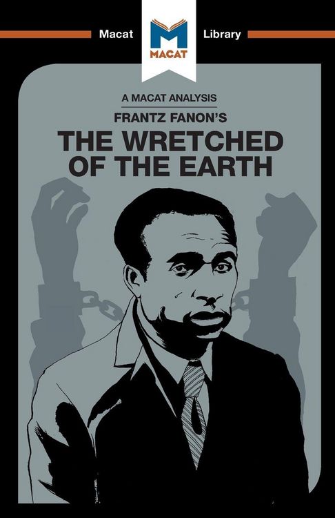 Produktbild: An Analysis of Frantz Fanon's The Wretched of the Earth
