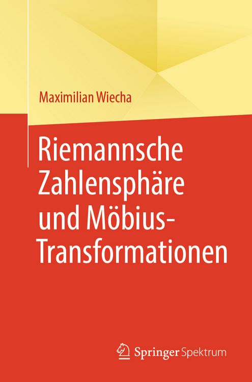 Produktbild: Riemannsche Zahlensph&auml;re und M&ouml;bius-Transformationen