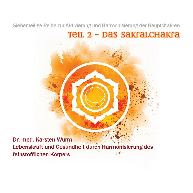 Produktbild: Teil 2 - Das Sakralchakra