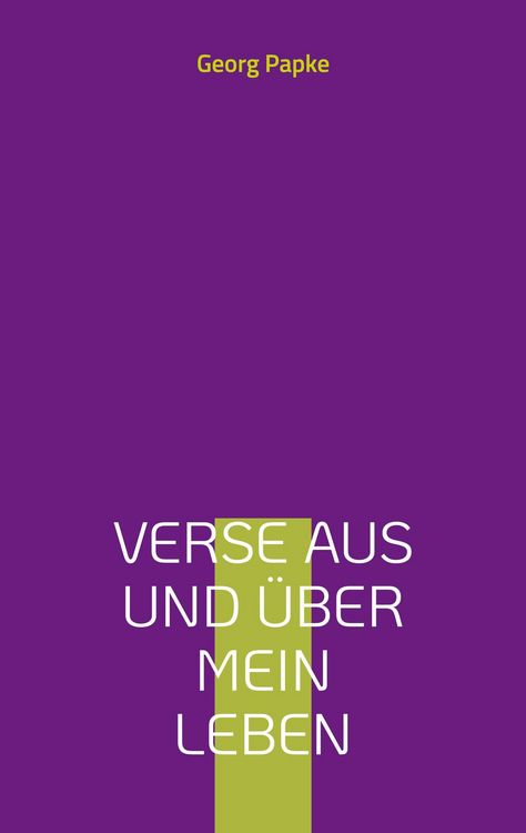Produktbild: Verse aus und &uuml;ber mein Leben