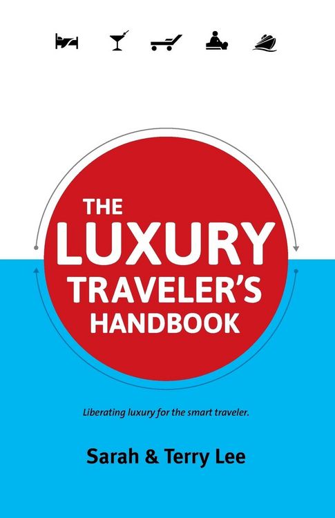 Produktbild: The Luxury Traveler's Handbook