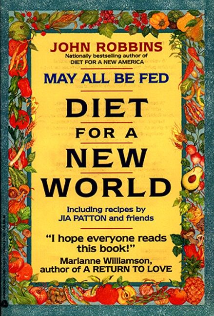 Produktbild: May All Be Fed: A Diet for a New World: Including Recipes by Jia Patton and Friends