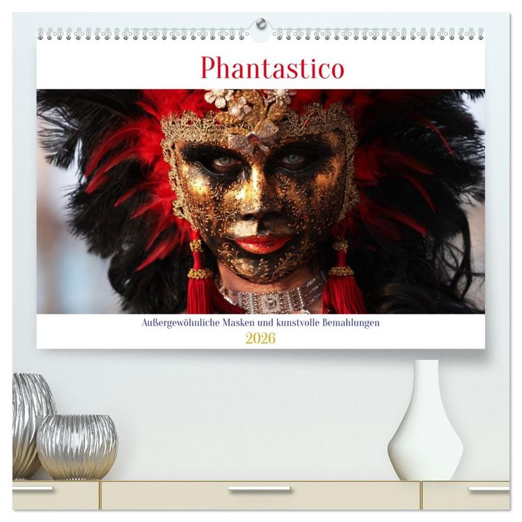 Produktbild: Phantastico (hochwertiger Premium Wandkalender 2026 DIN A2 quer), Kunstdruck in Hochglanz