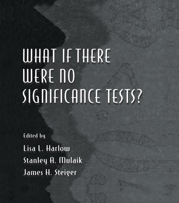 Produktbild: What If There Were No Significance Tests?