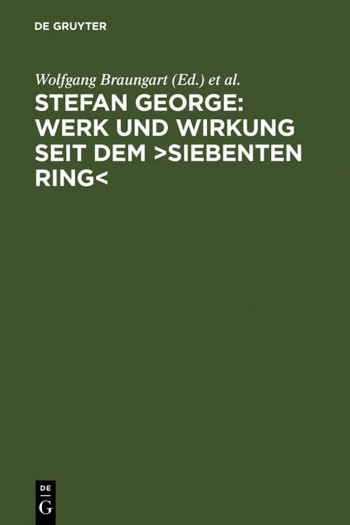 Produktbild: Stefan George: Werk und Wirkung seit dem Siebenten Ring