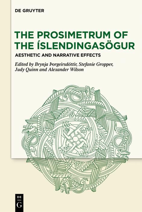 Produktbild: The Prosimetrum of the &Iacute;slendingas&ouml;gur