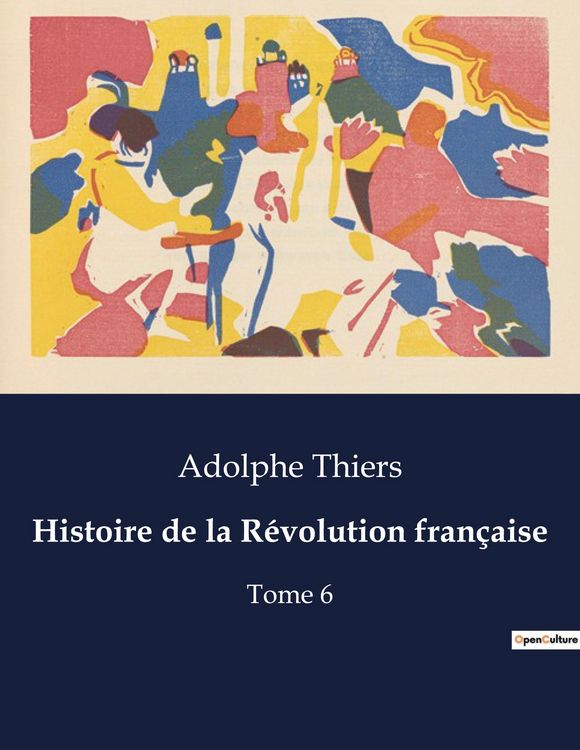 Produktbild: Histoire de la R&eacute;volution fran&ccedil;aise