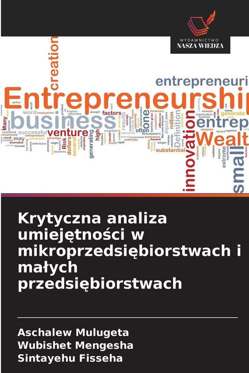 Produktbild: Krytyczna analiza umiej&iquest;tno&iquest;ci w mikroprzedsi&iquest;biorstwach i ma&iquest;ych przedsi&iquest;biorstwach