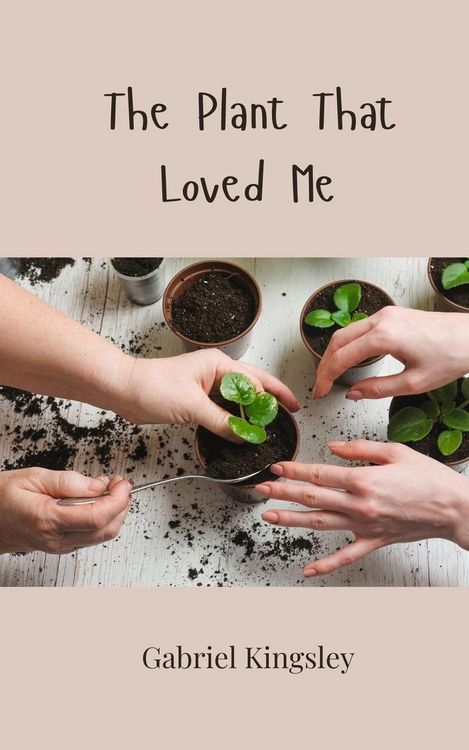 Produktbild: The Plant That Loved Me