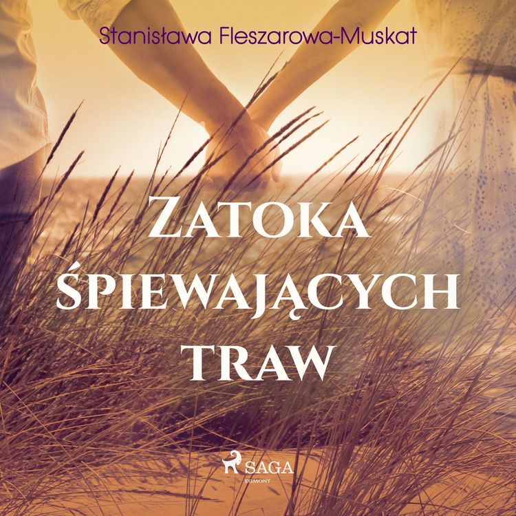 Produktbild: Zatoka śpiewających traw&nbsp;