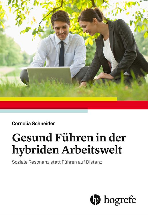 Produktbild: Gesund F&uuml;hren in der hybriden Arbeitswelt