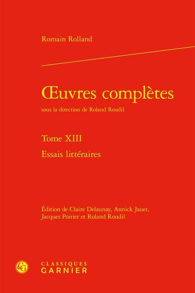 Produktbild: Oeuvres compl&egrave;tes tome 13 Essais litt&eacute;raires