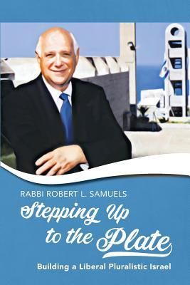 Produktbild: Stepping Up to the Plate: Building a Liberal Pluralistic Israel