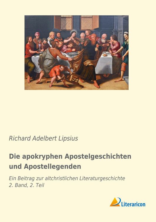 Produktbild: Die apokryphen Apostelgeschichten und Apostellegenden