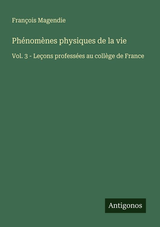 Produktbild: Ph&eacute;nom&egrave;nes physiques de la vie