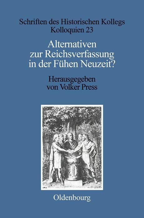 Produktbild: Alternativen zur Reichsverfassung in der Fr&uuml;hen Neuzeit?