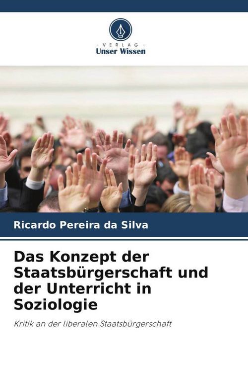 Produktbild: Das Konzept der Staatsb&uuml;rgerschaft und der Unterricht in Soziologie