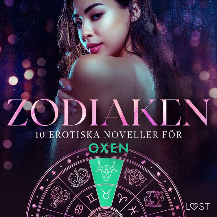 Produktbild: Zodiaken: 10 Erotiska noveller f&ouml;r Oxen