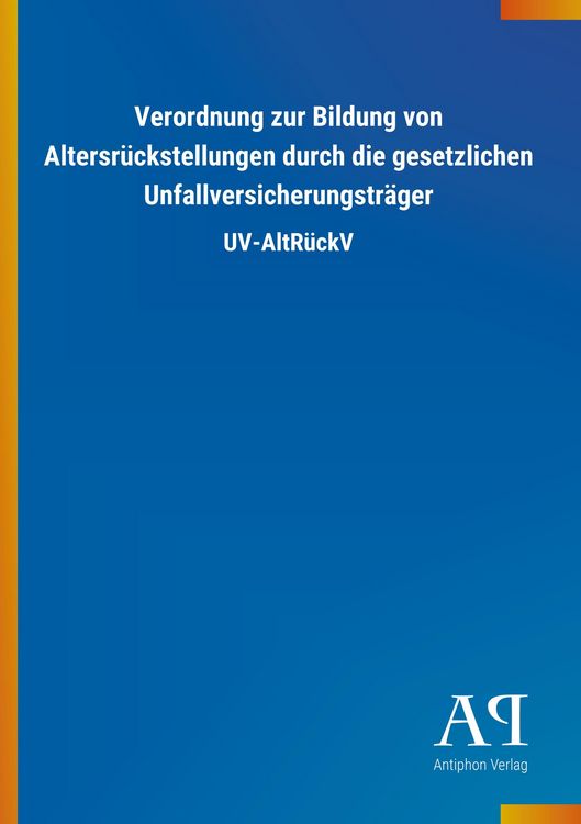 Produktbild: Verordnung zur Bildung von Altersr&uuml;ckstellungen durch die ge
