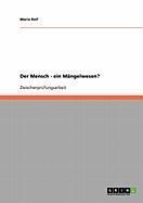 Produktbild: Der Mensch - ein M&auml;ngelwesen?