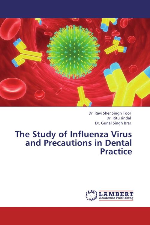 Produktbild: The Study of Influenza Virus and Precautions in Dental Practice