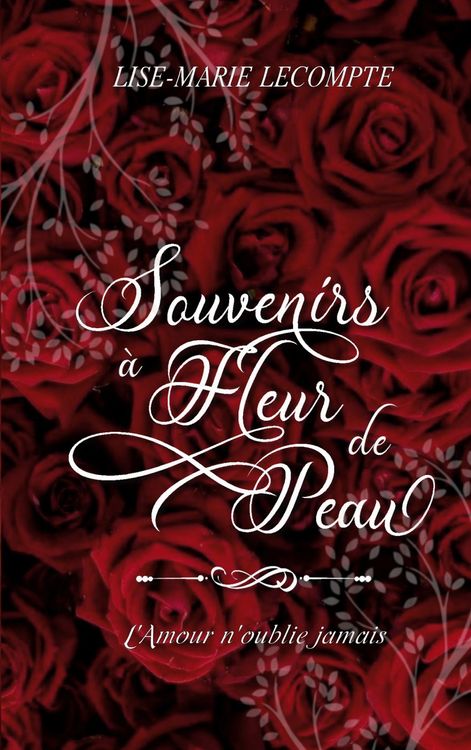 Produktbild: Souvenirs &agrave; Fleur de Peau