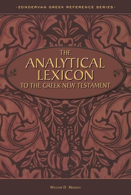 Produktbild: The Analytical Lexicon to the Greek New Testament