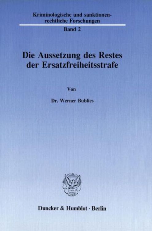 Produktbild: Die Aussetzung des Restes der Ersatzfreiheitsstrafe.