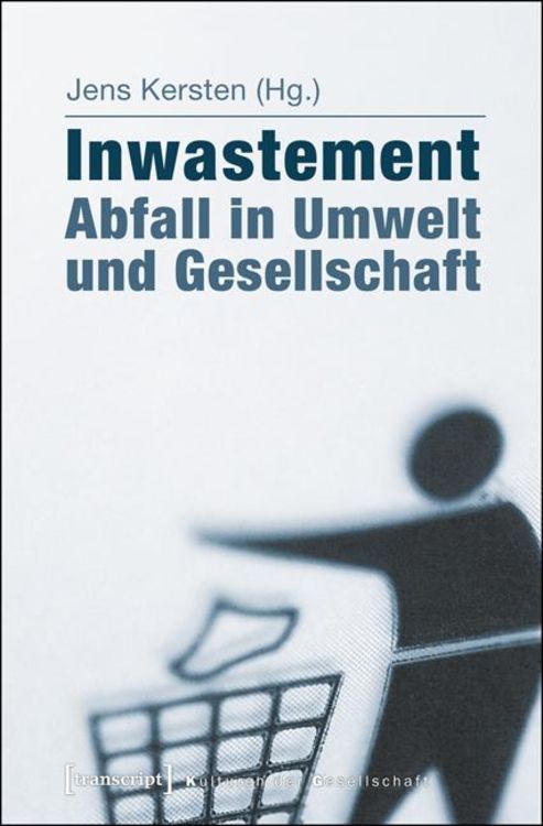 Produktbild: Inwastement - Abfall in Umwelt und Gesellschaft