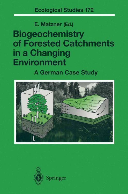 Produktbild: Biogeochemistry of Forested Catchments in a Changing Environment
