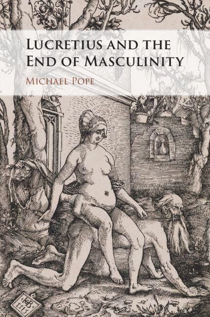 Produktbild: Lucretius and the End of Masculinity